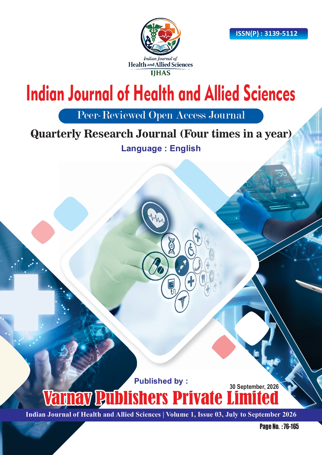 					View Vol. 1 No. 03 (2026):  Indian Journal of Health and Allied Sciences
				